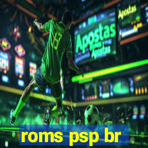 roms psp br